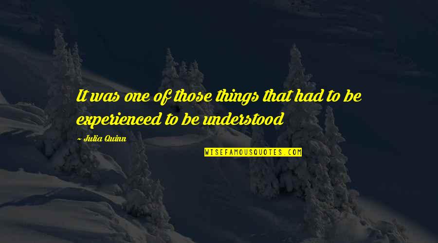 Wilcocks Insurance Quotes By Julia Quinn: It was one of those things that had