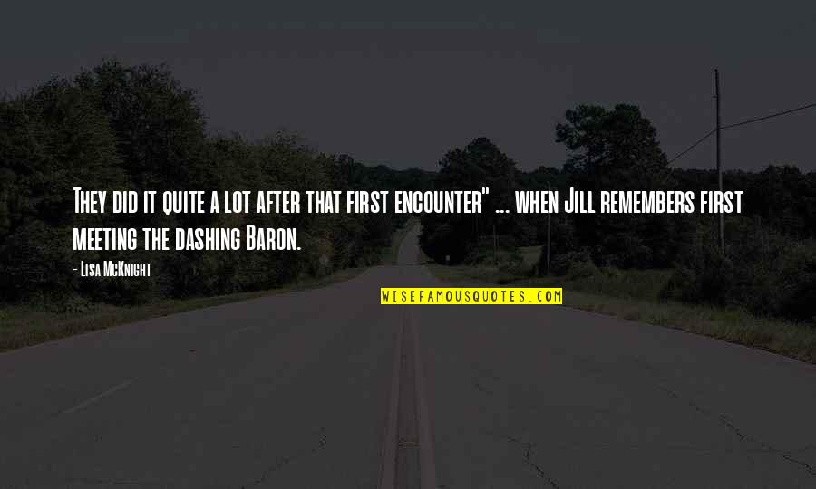 Willekes Trampoline Quotes By Lisa McKnight: They did it quite a lot after that Willekes Trampoline Quotes By Lisa McKnight: They did it quite a lot after that