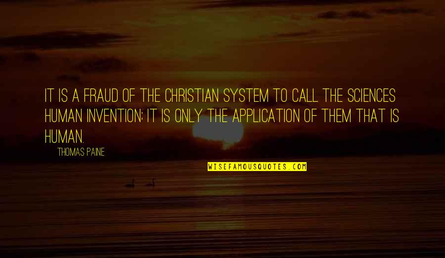 Wim Wenders Paris Texas Quotes By Thomas Paine: It is a fraud of the Christian system