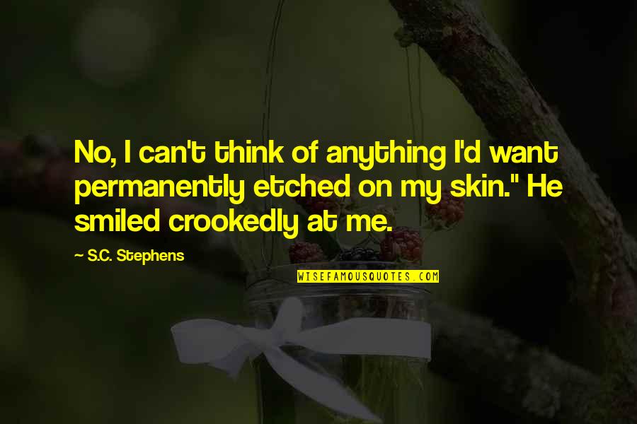 Wimbleton Quotes By S.C. Stephens: No, I can't think of anything I'd want Wimbleton Quotes By S.C. Stephens: No, I can't think of anything I'd want