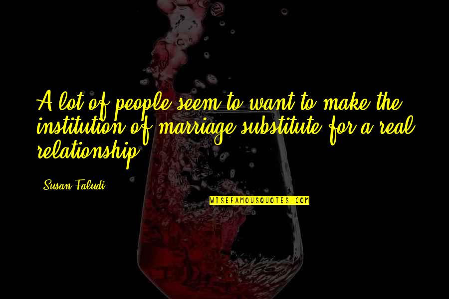 Winckelmann Book Quotes By Susan Faludi: A lot of people seem to want to Winckelmann Book Quotes By Susan Faludi: A lot of people seem to want to