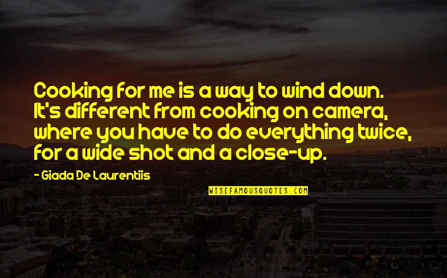Wind Me Up Quotes By Giada De Laurentiis: Cooking for me is a way to wind Wind Me Up Quotes By Giada De Laurentiis: Cooking for me is a way to wind