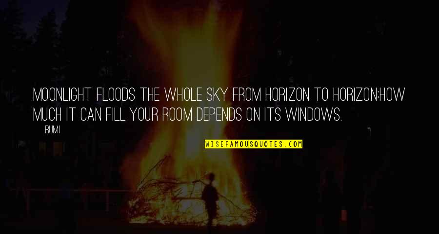 Windows Quotes By Rumi: Moonlight floods the whole sky from horizon to