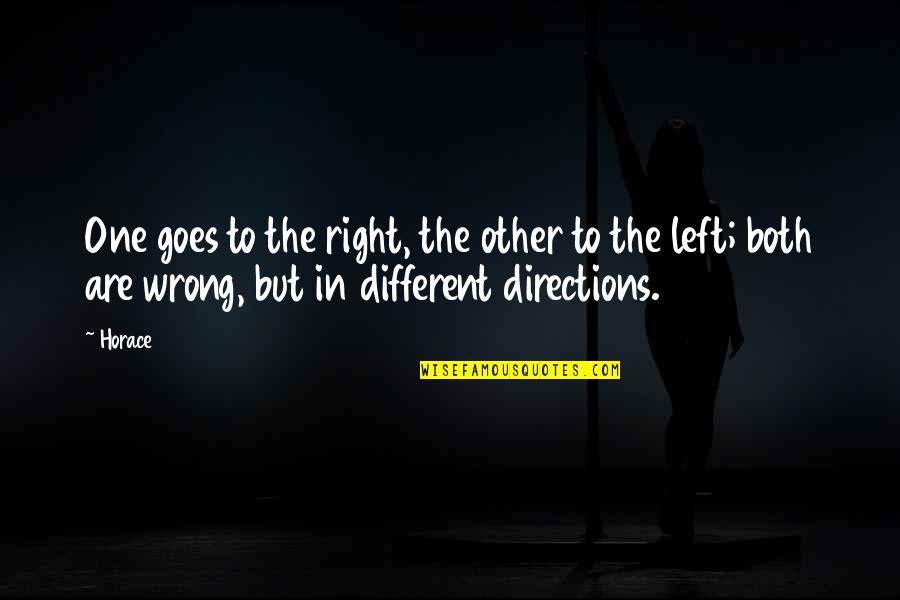 Winnie Cooper Quotes By Horace: One goes to the right, the other to