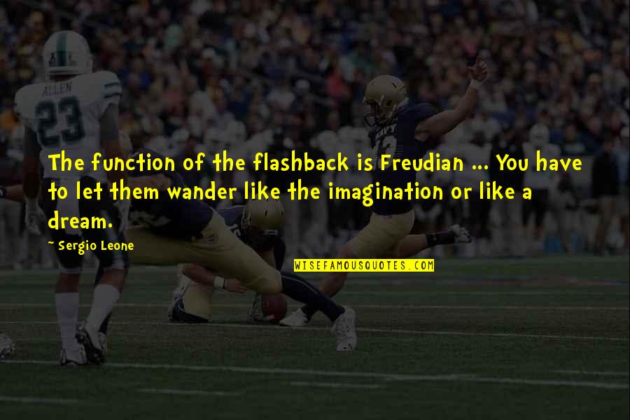 Winnie The Pooh Winter Quotes By Sergio Leone: The function of the flashback is Freudian ... Winnie The Pooh Winter Quotes By Sergio Leone: The function of the flashback is Freudian ...