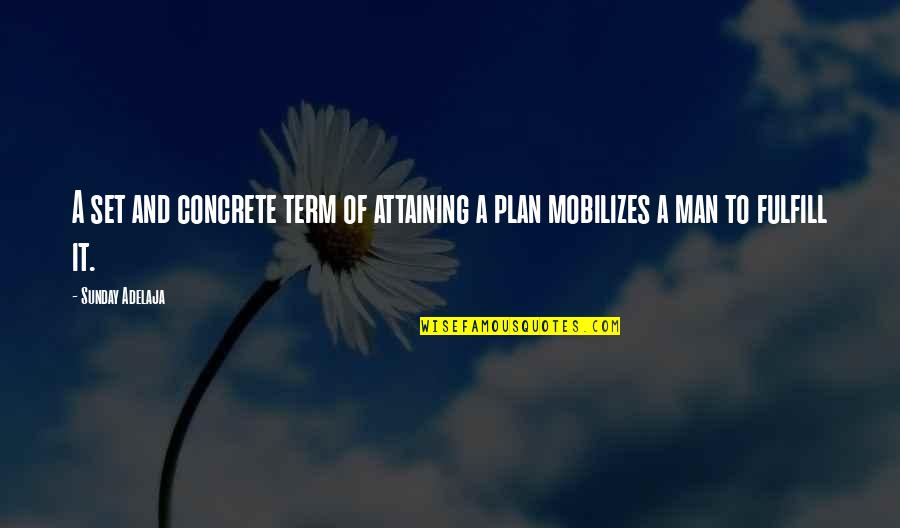 Winning Isnt Everything Quote Quotes By Sunday Adelaja: A set and concrete term of attaining a