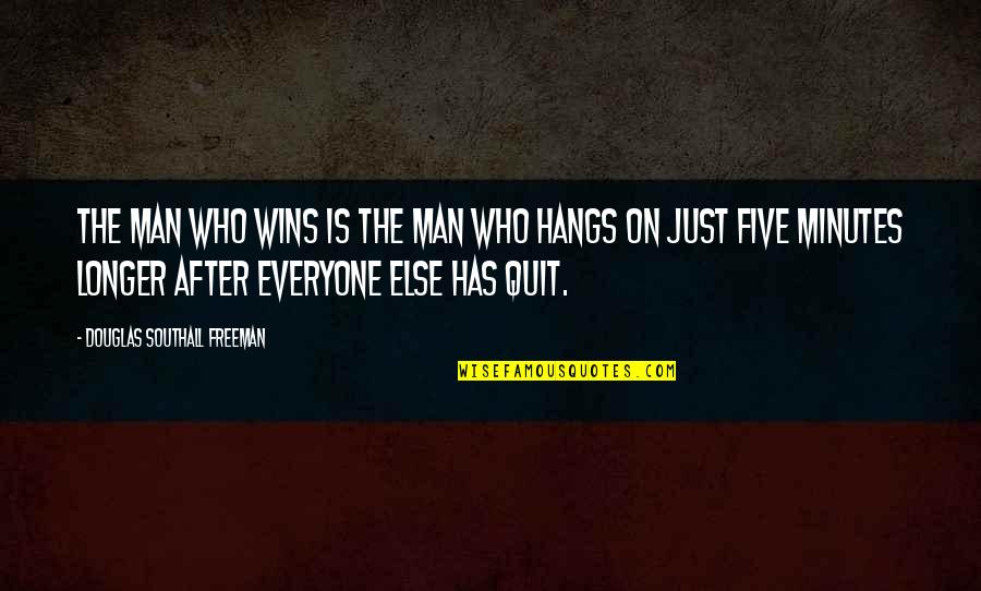 Winning War Quotes By Douglas Southall Freeman: The man who wins is the man who