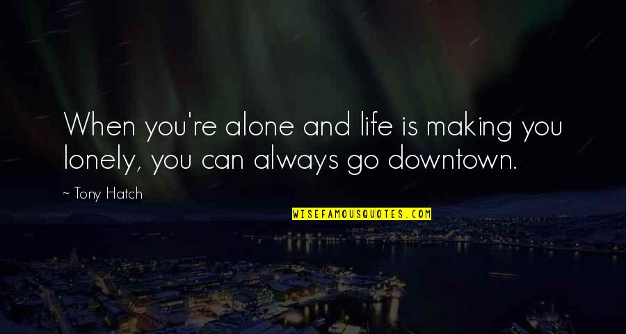 Winterscape For Online Quotes By Tony Hatch: When you're alone and life is making you