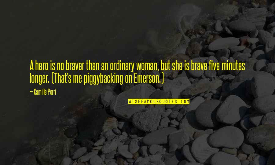 Wire Pullers Electrical Quotes By Camille Perri: A hero is no braver than an ordinary Wire Pullers Electrical Quotes By Camille Perri: A hero is no braver than an ordinary
