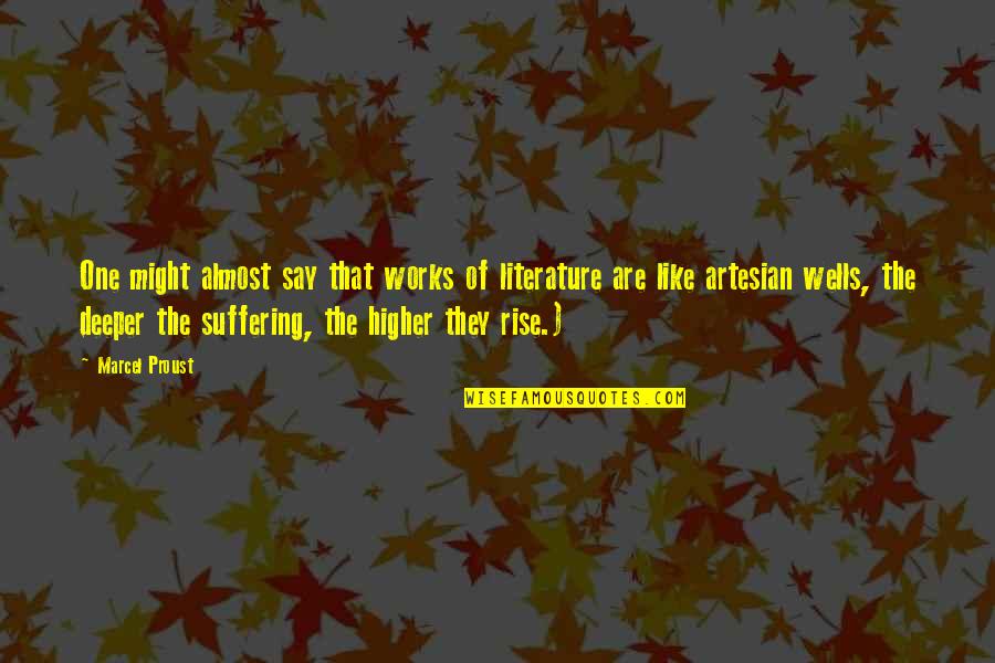 Wirex Quotes By Marcel Proust: One might almost say that works of literature
