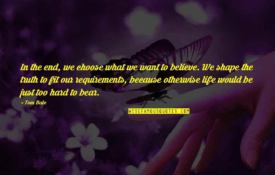 Wirkung Kokain Quotes By Tom Bale: In the end, we choose what we want Wirkung Kokain Quotes By Tom Bale: In the end, we choose what we want