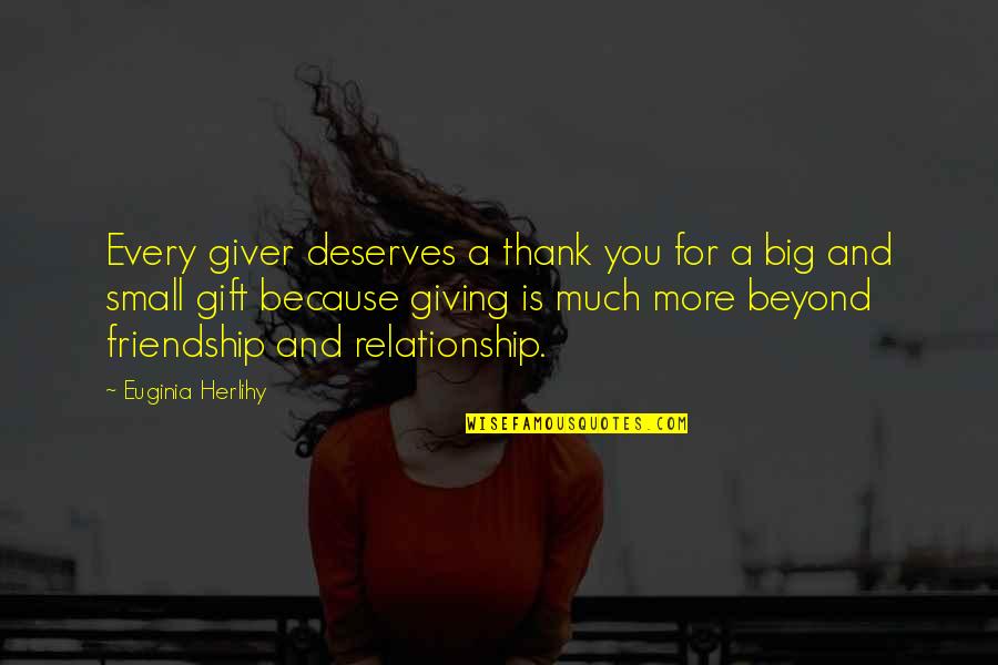 Wisdom In Giving Quotes By Euginia Herlihy: Every giver deserves a thank you for a Wisdom In Giving Quotes By Euginia Herlihy: Every giver deserves a thank you for a