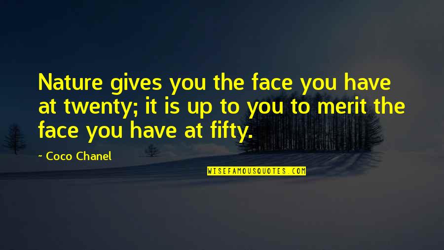 Wishes Happy Hanukkah Quotes By Coco Chanel: Nature gives you the face you have at Wishes Happy Hanukkah Quotes By Coco Chanel: Nature gives you the face you have at