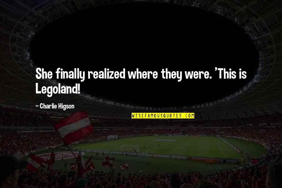 Withstand The Pain Quotes By Charlie Higson: She finally realized where they were. 'This is Withstand The Pain Quotes By Charlie Higson: She finally realized where they were. 'This is