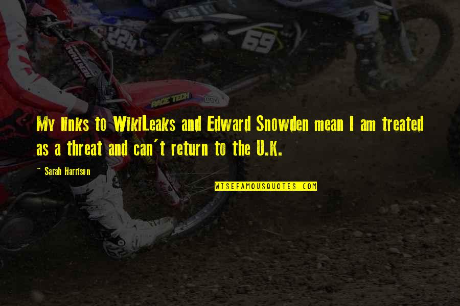 Wittrup Seafood Quotes By Sarah Harrison: My links to WikiLeaks and Edward Snowden mean Wittrup Seafood Quotes By Sarah Harrison: My links to WikiLeaks and Edward Snowden mean