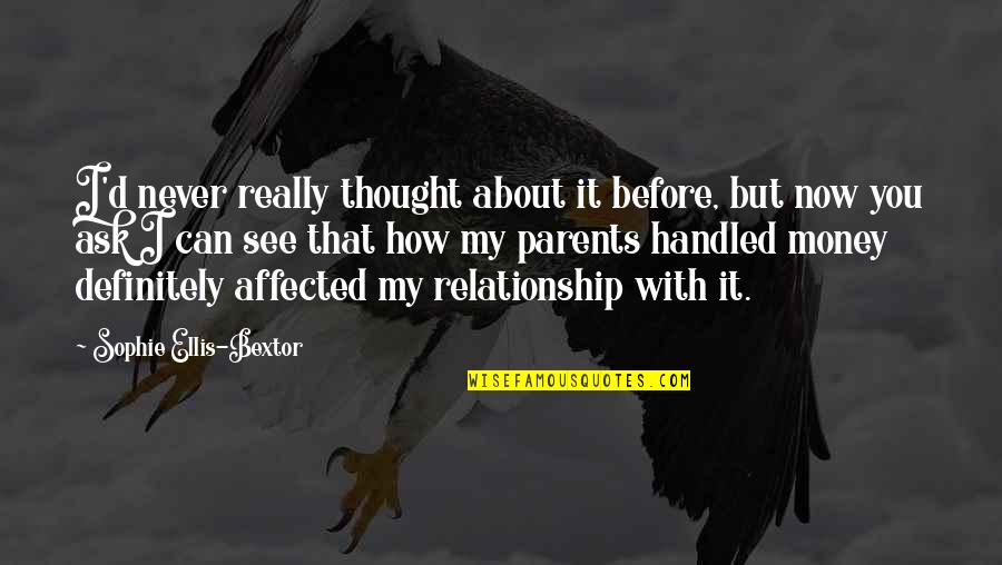 Wollen Konjugation Quotes By Sophie Ellis-Bextor: I'd never really thought about it before, but Wollen Konjugation Quotes By Sophie Ellis-Bextor: I'd never really thought about it before, but