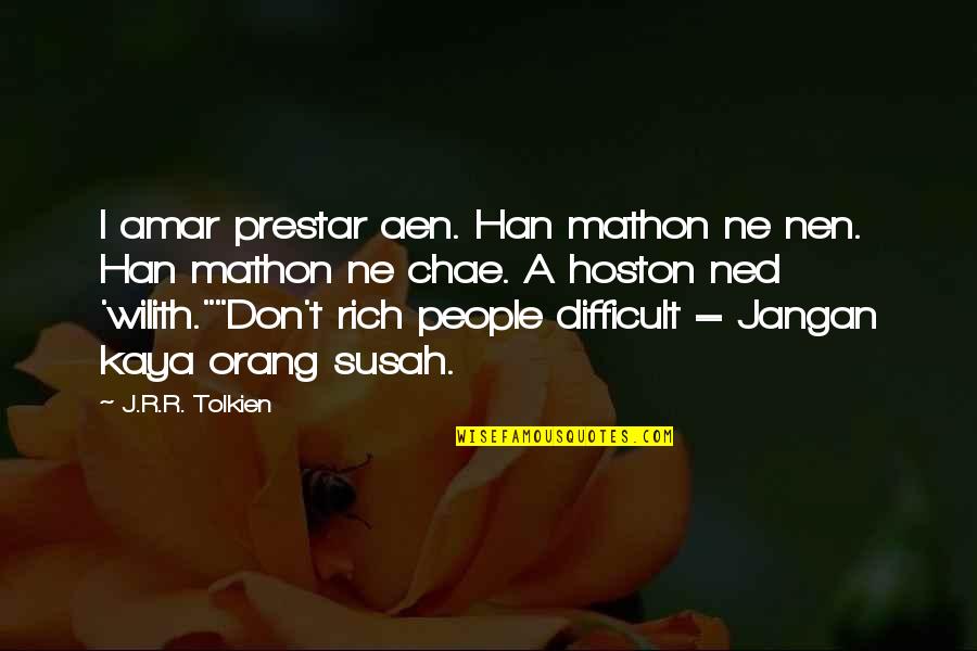Wolslegel Mae Quotes By J.R.R. Tolkien: I amar prestar aen. Han mathon ne nen. Wolslegel Mae Quotes By J.R.R. Tolkien: I amar prestar aen. Han mathon ne nen.