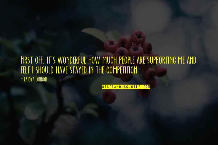 Woman I Want To Spend My Life With Quotes By LaToya London: First off, it's wonderful how much people are