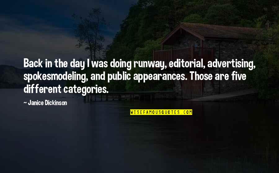 Womends Day Quotes By Janice Dickinson: Back in the day I was doing runway, Womends Day Quotes By Janice Dickinson: Back in the day I was doing runway,