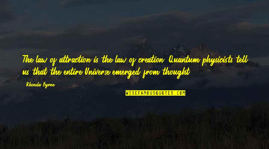 Wooden Decorative Quotes By Rhonda Byrne: The law of attraction is the law of