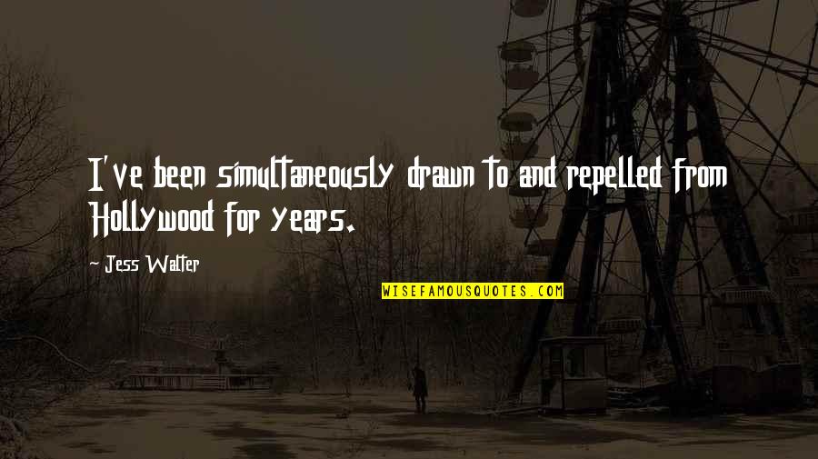 Worby Groner Quotes By Jess Walter: I've been simultaneously drawn to and repelled from