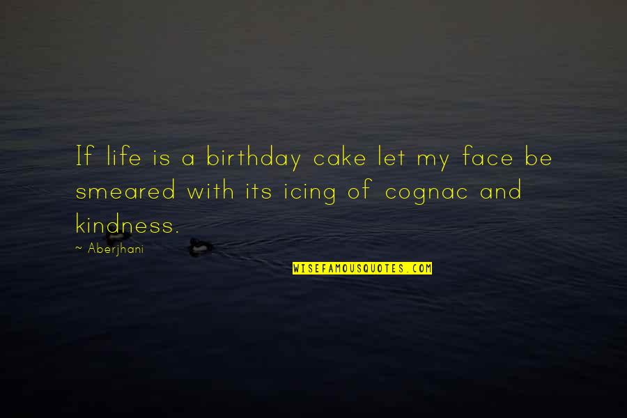 Wordkeeper Quotes By Aberjhani: If life is a birthday cake let my Wordkeeper Quotes By Aberjhani: If life is a birthday cake let my