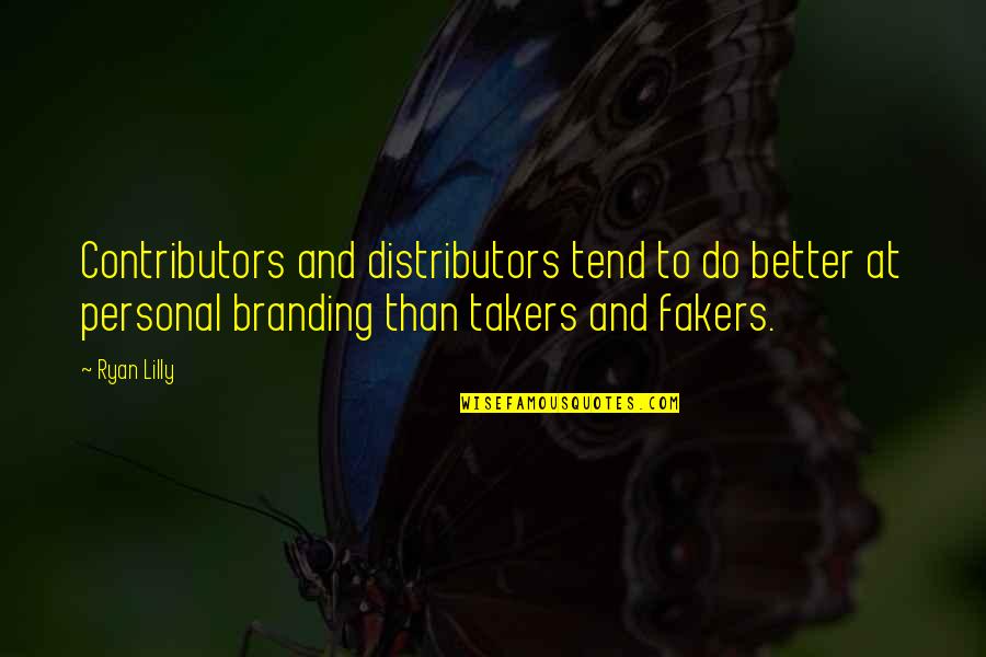 Wordles Quotes By Ryan Lilly: Contributors and distributors tend to do better at Wordles Quotes By Ryan Lilly: Contributors and distributors tend to do better at
