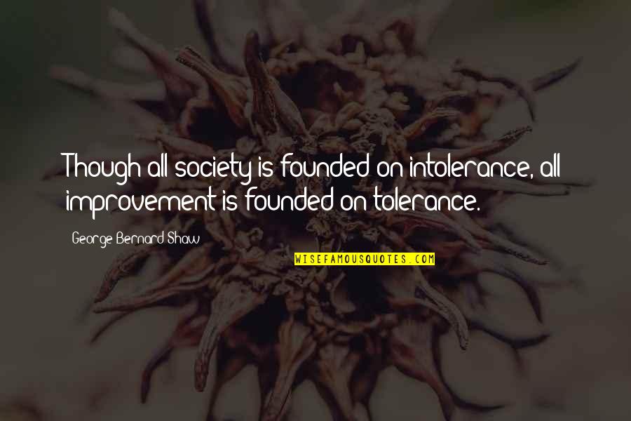 Wordpress Convert Smart Quotes By George Bernard Shaw: Though all society is founded on intolerance, all