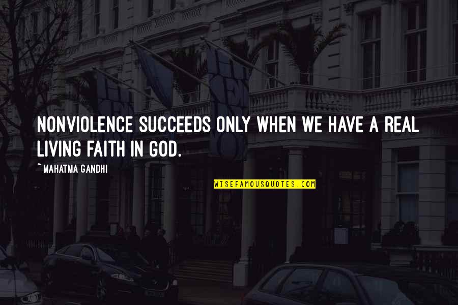 Words For A Strong Woman Quotes By Mahatma Gandhi: Nonviolence succeeds only when we have a real Words For A Strong Woman Quotes By Mahatma Gandhi: Nonviolence succeeds only when we have a real