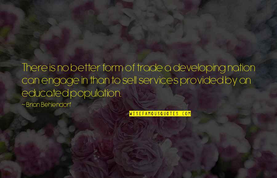 Work Service Anniversary Quotes By Brian Behlendorf: There is no better form of trade a Work Service Anniversary Quotes By Brian Behlendorf: There is no better form of trade a