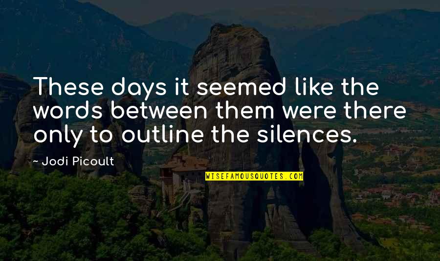 Working Hard On Tumblr Quotes By Jodi Picoult: These days it seemed like the words between Working Hard On Tumblr Quotes By Jodi Picoult: These days it seemed like the words between