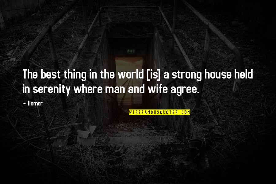 World Best Wife Quotes By Homer: The best thing in the world [is] a