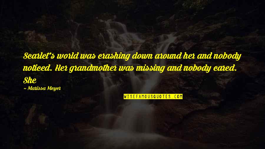 World Crashing Quotes By Marissa Meyer: Scarlet's world was crashing down around her and
