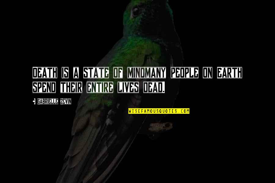 World Idli Day 2021 Quotes By Gabrielle Zevin: Death is a state of mindmany people on