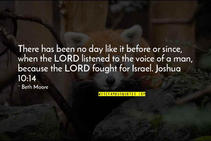 World In Turmoil Quotes By Beth Moore: There has been no day like it before