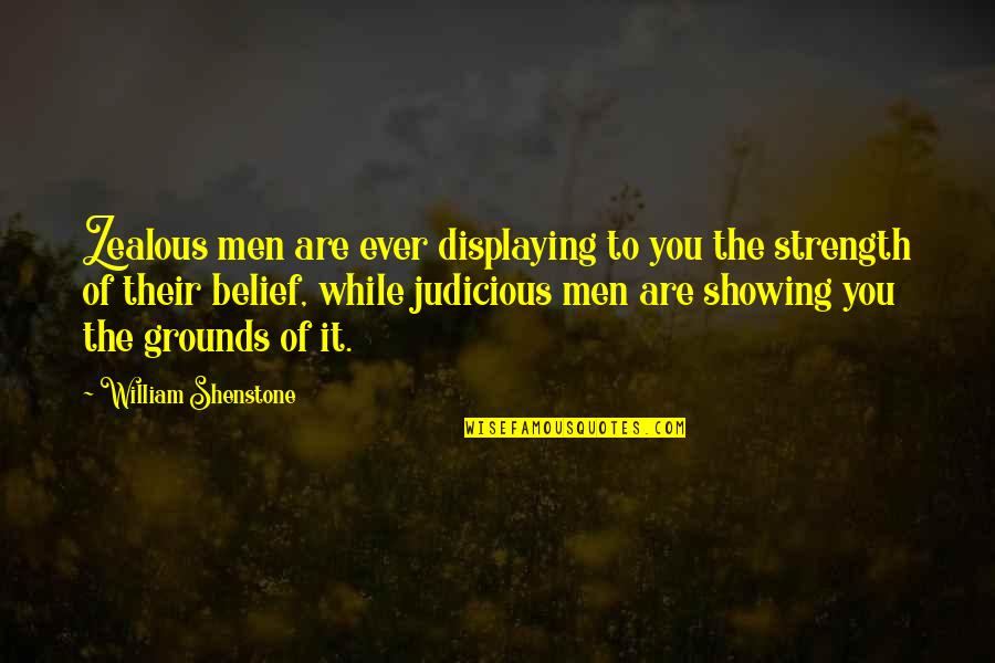 World War 3 Einstein Quotes By William Shenstone: Zealous men are ever displaying to you the World War 3 Einstein Quotes By William Shenstone: Zealous men are ever displaying to you the