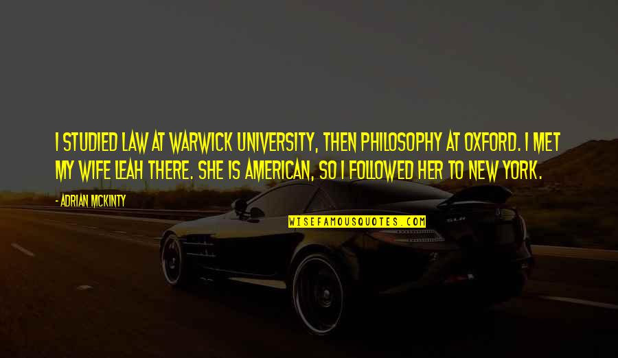 Wrenches For Sale Quotes By Adrian McKinty: I studied law at Warwick University, then philosophy