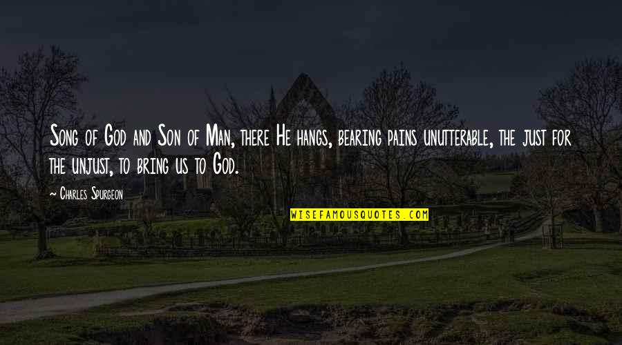Writing Legacy Quotes By Charles Spurgeon: Song of God and Son of Man, there
