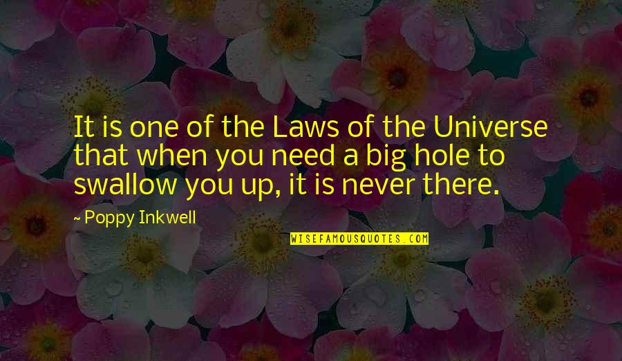 Wunschen In English Quotes By Poppy Inkwell: It is one of the Laws of the Wunschen In English Quotes By Poppy Inkwell: It is one of the Laws of the