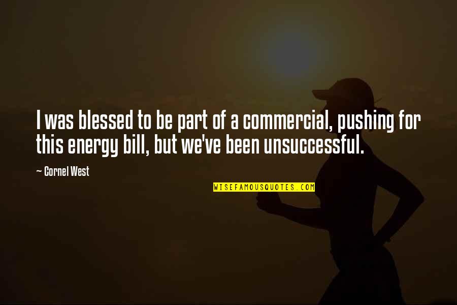Wymiary Boiska Quotes By Cornel West: I was blessed to be part of a Wymiary Boiska Quotes By Cornel West: I was blessed to be part of a