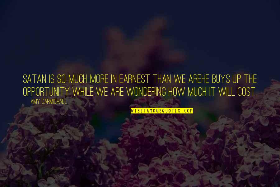 X99 Motherboard Quotes By Amy Carmichael: Satan is so much more in earnest than X99 Motherboard Quotes By Amy Carmichael: Satan is so much more in earnest than