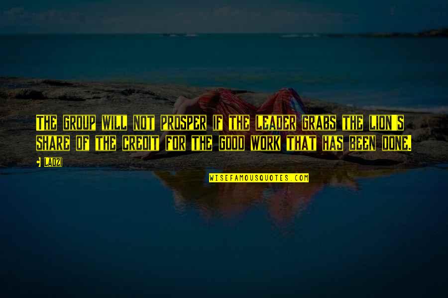 Xaphan Angel Quotes By Laozi: The group will not prosper if the leader Xaphan Angel Quotes By Laozi: The group will not prosper if the leader