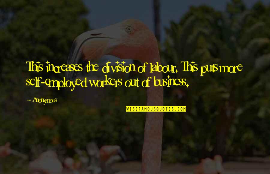 Xcix Roman Quotes By Anonymous: This increases the division of labour. This puts Xcix Roman Quotes By Anonymous: This increases the division of labour. This puts