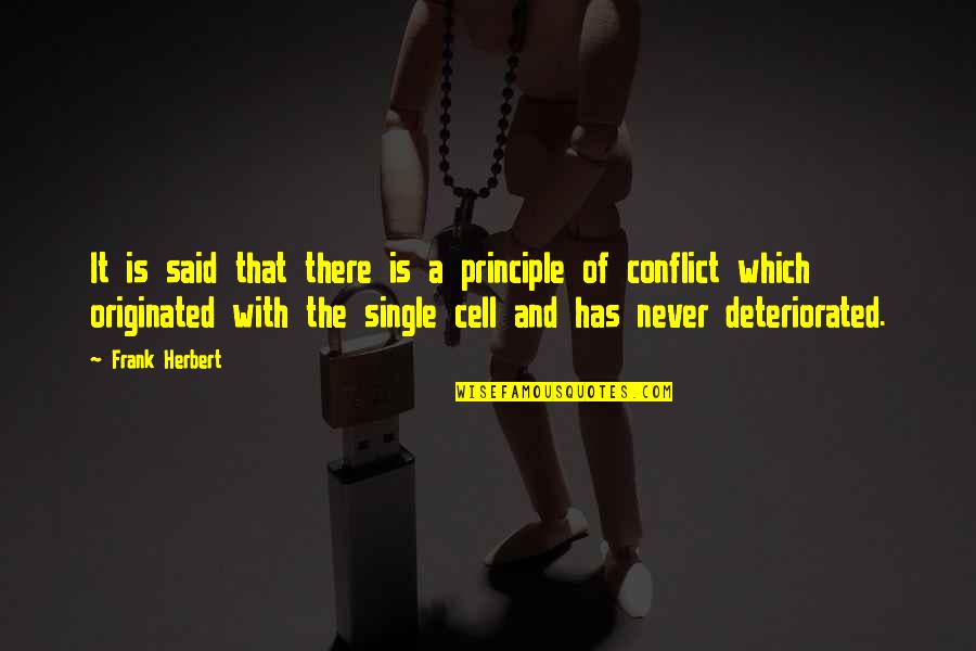 Xoliswa Ngema Quotes By Frank Herbert: It is said that there is a principle