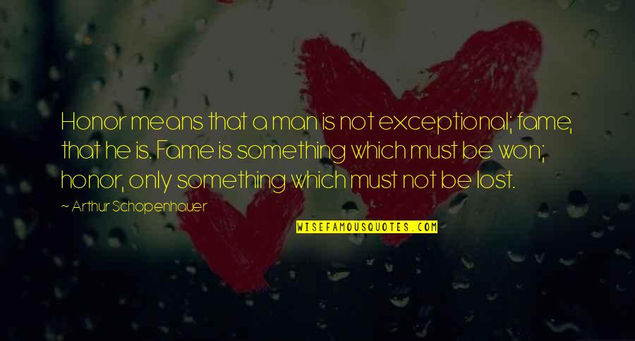 Xscreensaver As Background Quotes By Arthur Schopenhauer: Honor means that a man is not exceptional;
