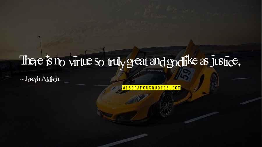Xypher Discord Quotes By Joseph Addison: There is no virtue so truly great and Xypher Discord Quotes By Joseph Addison: There is no virtue so truly great and