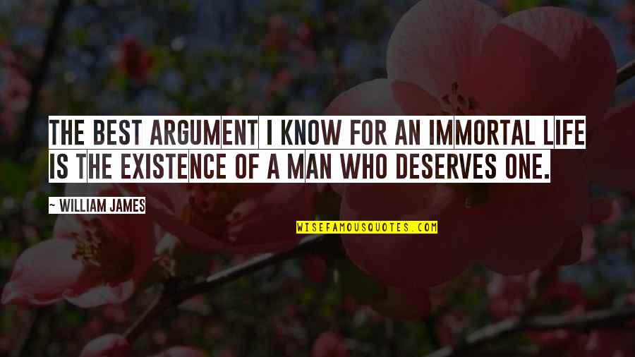 Yabout Quotes By William James: The best argument I know for an immortal Yabout Quotes By William James: The best argument I know for an immortal