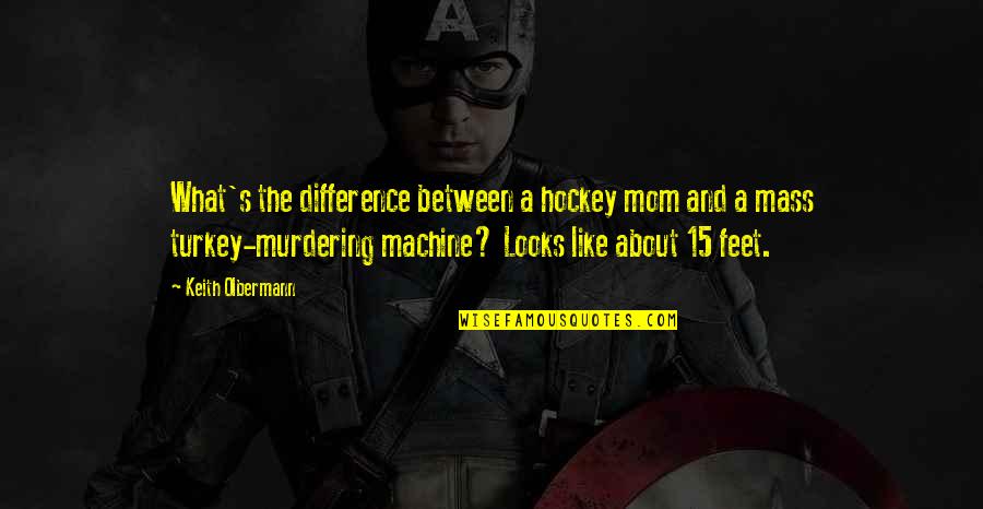 Yadin Nicol Quotes By Keith Olbermann: What's the difference between a hockey mom and