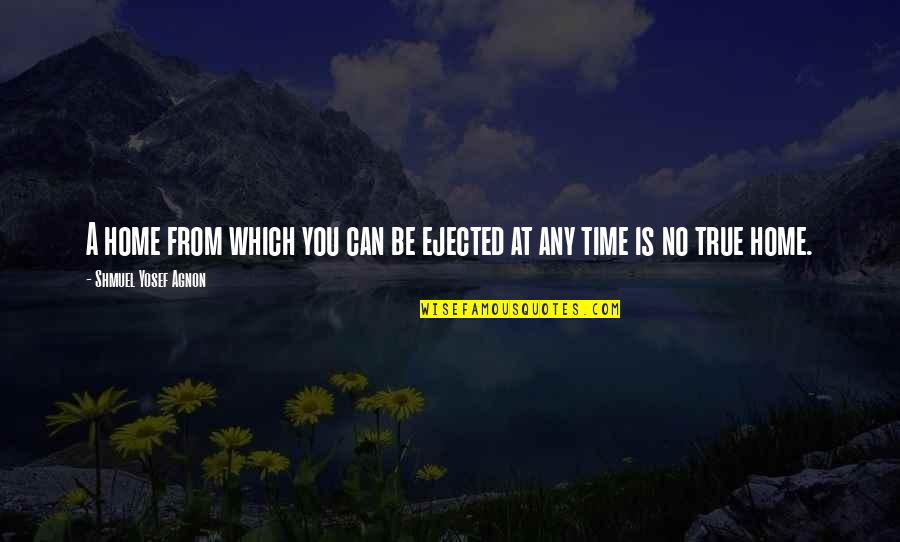 Yanagawa Nabe Quotes By Shmuel Yosef Agnon: A home from which you can be ejected Yanagawa Nabe Quotes By Shmuel Yosef Agnon: A home from which you can be ejected