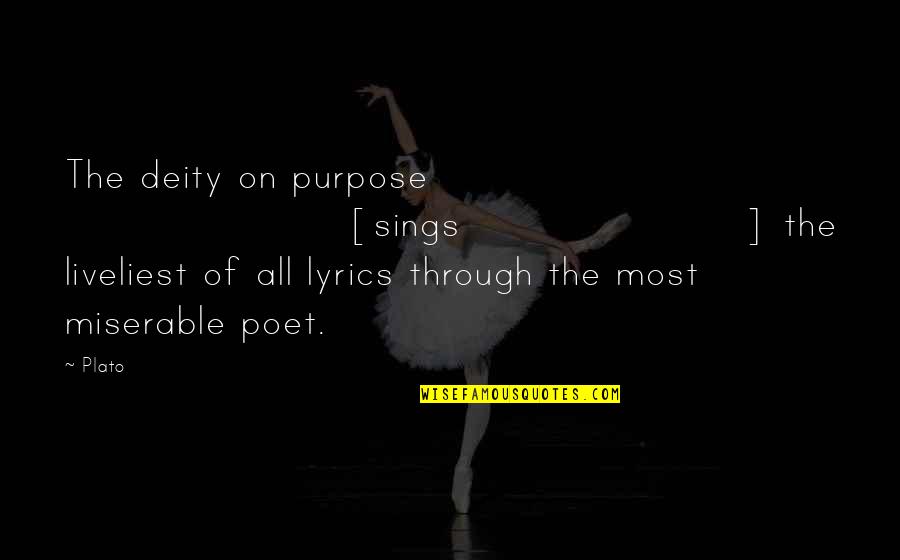 Yapton Quotes By Plato: The deity on purpose [sings] the liveliest of